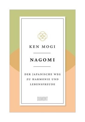 Nagomi von Ken Mogi