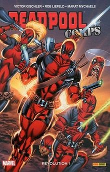 Deadpool Corps, Tome 2 : Révolution ! von Gischle... | Buch | Zustand akzeptabel