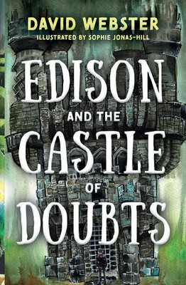David Webster | Edison and the Castle of Doubts | Taschenbuch | Englisch (2023)