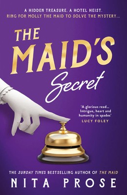 The Maid's Secret | Nita Prose | Taschenbuch | A Molly the Maid mystery | 416 S.