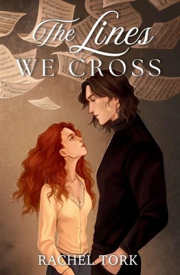 The Lines We Cross Rachel Tork Taschenbuch Englisch 2025 Azala Press