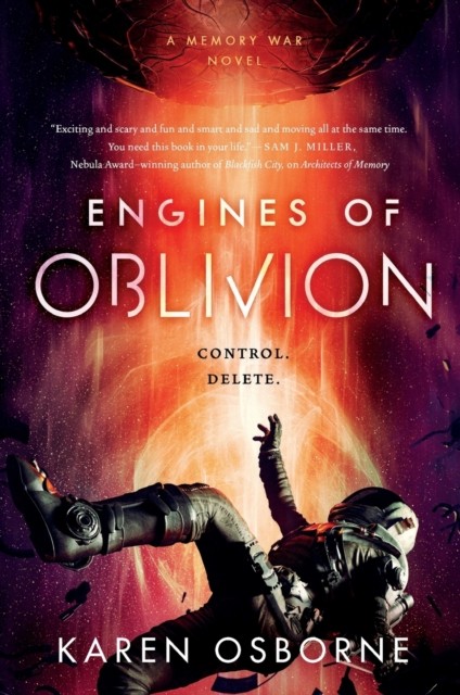 Engines of Oblivion by Karen Osborne (Paperback Book)