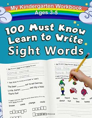 100 Must Know Learn to Write Sight Words Kindergarten  3-5 (Paperback)