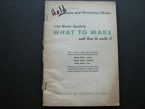 1952 Popular Mechanics Winter '52 Quarterly "What To Make and How To Make It"