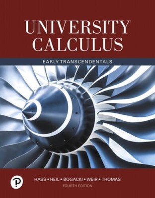 University Calculus: Early Transcendentals (4th Edition) - Paperback - VERY GOOD