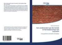 Simbarashe Munamati | Een Onderzoek Naar De Trends In Het Leiderschap Van...