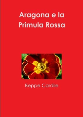Cardile - Aragona e la Primula Rossa - New paperback or softback - J555z