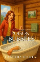 Poison Bubbles | Cynthia Hickey | Taschenbuch | Englisch | 2023