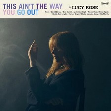 LUCY ROSE - THIS AINT THE WAY YOU GO OUT (CD ...