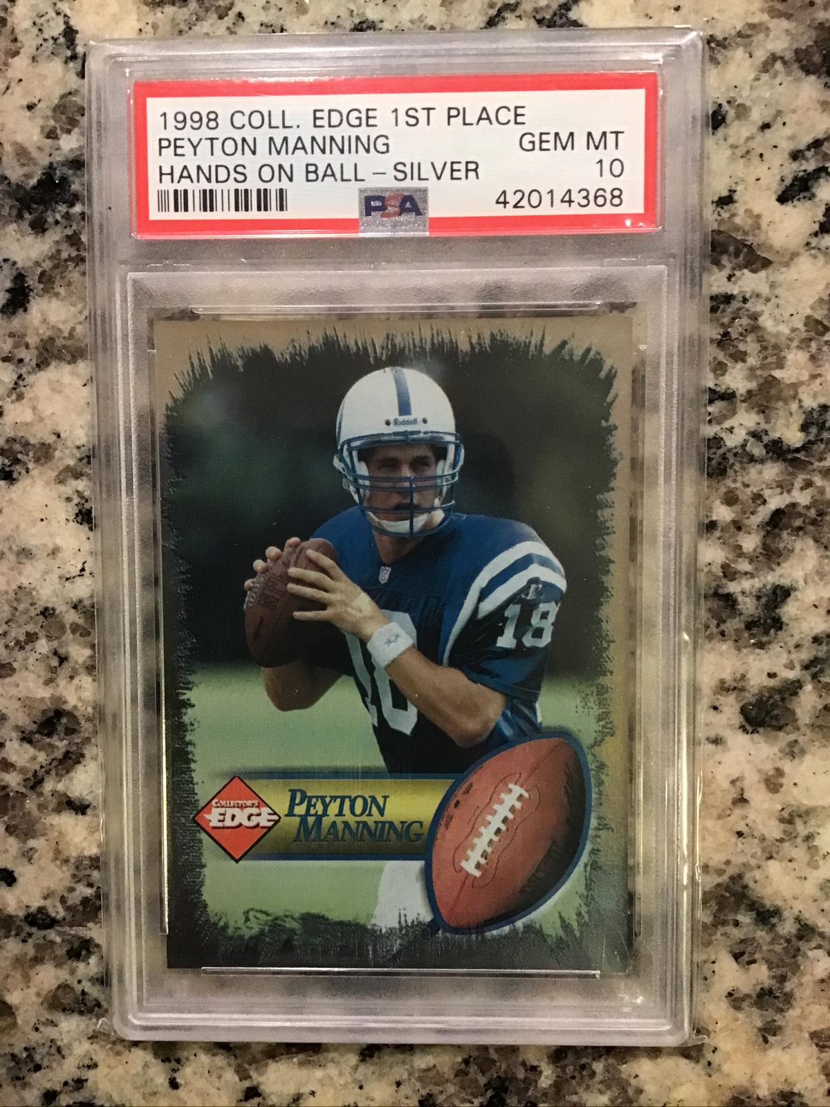 Peyton Manning Collector's Edge 1st Place Manning # Hands on Ball-Silver