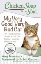 Chicken Soup for the Soul: My Very Good, Very B... 9781611599558 by Newmark, Amy