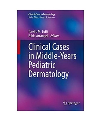 Clinical Cases in Middle-Years Pediatric Dermatology