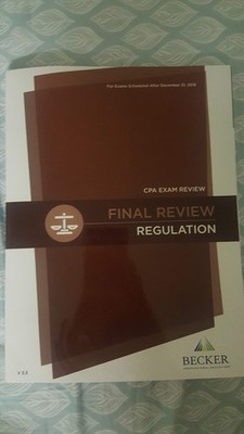 Final Exam Review Regulation Becker for exams after December 31,2018