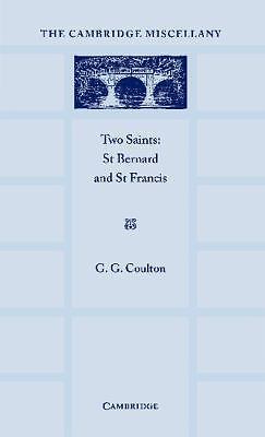 Two Saints St Bernard and St Francis Coulton Paperback 9781107633230