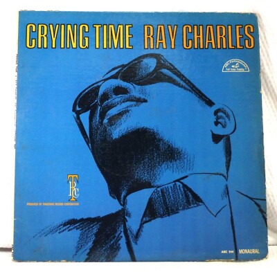 Ray Charles ''Crying Time'' 33 RPM Vinyl Record Mono ABC Paramount