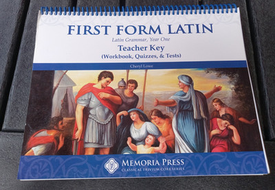 Memoria Press First Form Latin Teacher Key Workbook, Test, Quiz Key 1st Edition