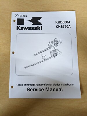 Kawasaki KHD600A KHS750A Hedge Trimmer Service Manual | eBay