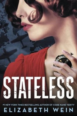 Stateless Hardcover Elizabeth Wein