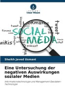 Eine Untersuchung Der Negativen Auswirkungen Sozialer Medien | Usmani | Buch