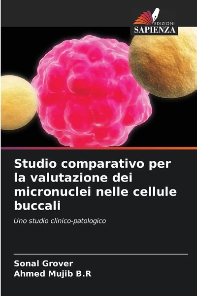 Sonal Grover (U. A.) | Studio Comparativo Per La Valutazione Dei Micronuclei...-image