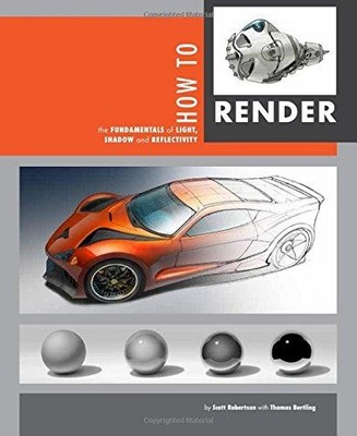 How to Render TP: The Fundamentals of Light, Shadow and... - Robertson, Scott