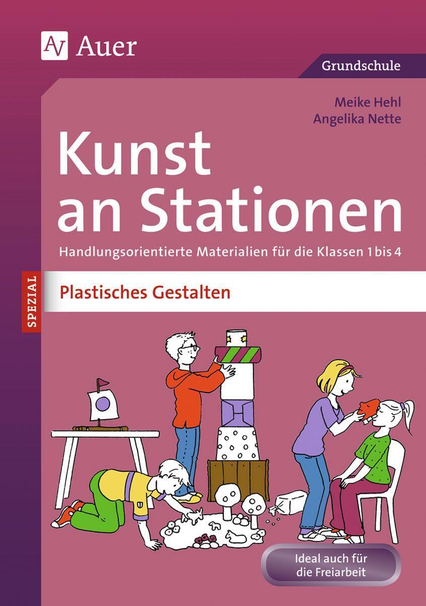 Thumbnail - Kunst An Stationen Spezial Plastisches Gestalten Meike Hehl Broschüre