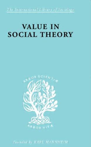 Value in Social Theory by Paul Streeten (2010, Trade Paperback)