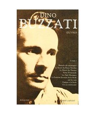 Oeuvres de Dino Buzzati - tome 1 - Bouquins - NE [1], Buzzati, Dino; Lacassin, F