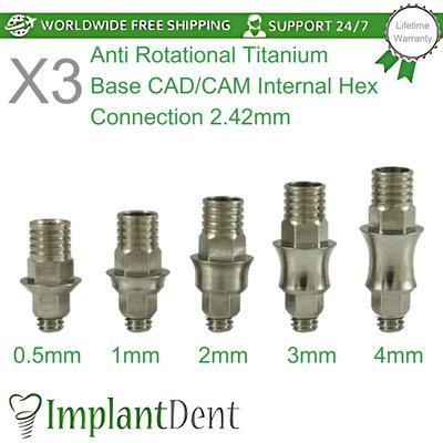 X3 T-Base CAD/CAM Anti Rotational For Dental Int Hex Connection 2.42mm ...