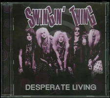 Swingin' Thing Desperate Living CD new Indie Hair Metal reissue