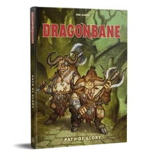 Free League Publishing Dragonbane: Path of Glory Roleplaying Ad