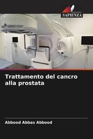 Abbood Abbas Abbood | Trattamento Del Cancro Alla Prostata | Taschenbuch (2022)