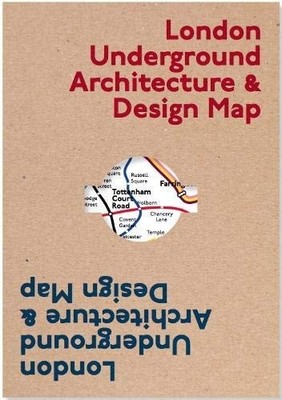 London Underground Architecture & Design Map, , , Excellent, 2017-01-01,