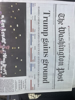 THE WASHINGTON POST Election 2024 Trump Gains Ground November 6 Historic Paper