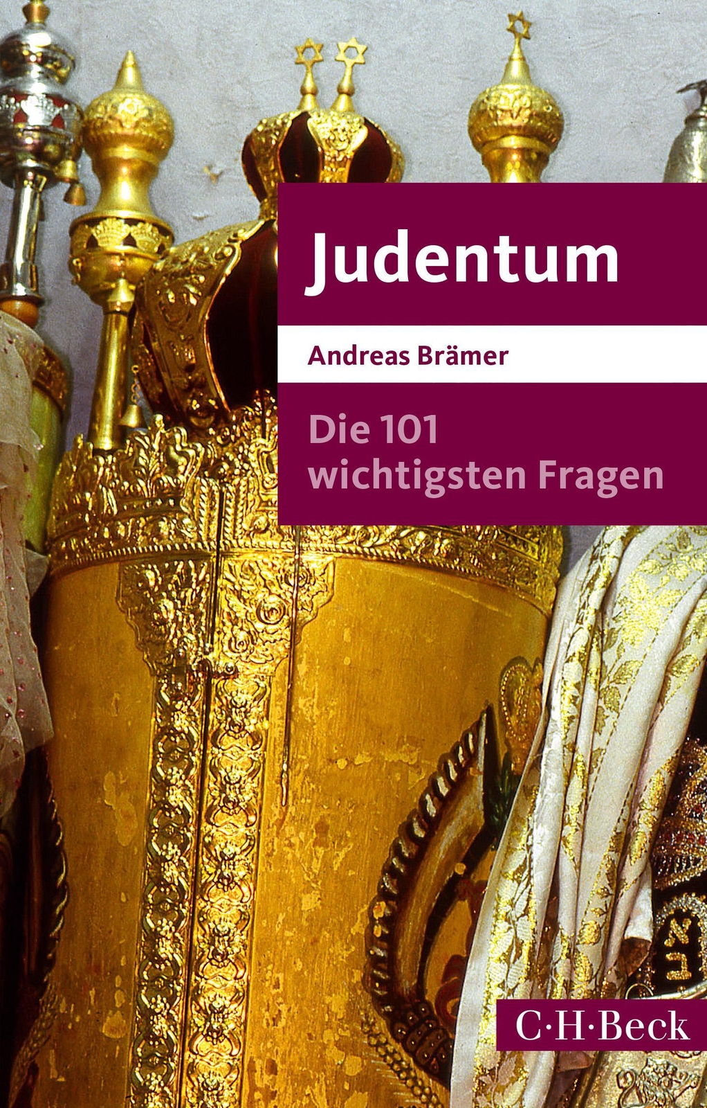 Thumbnail - Die 101 Wichtigsten Fragen - Judentum | Andreas Brämer | Deutsch |