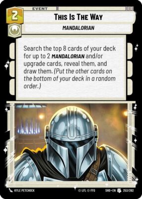 Star Wars Unlimited This Is The Way (253/590) Shadows of the Galaxy NM