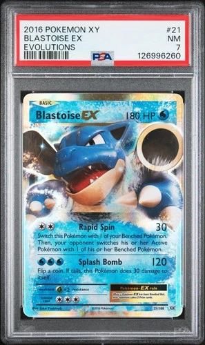 2016 POKEMON XY EVOLUTIONS #21 BLASTOISE EX PSA 7
