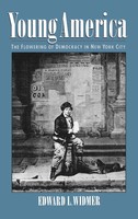 Edward L. Widmer | Young America | Buch | Englisch (1998) | Gebunden