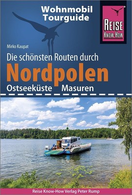 Reise Know-How Wohnmobil-Tourguide Nordpolen (Ostseeküste und Masuren) Kaupat