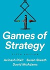 Games of Strategy - Hardcover, by Dixit Avinash K.; Skeath Susan; - Very Good z