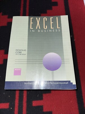 Vintage Microsoft Press Excel in Business On The Apple Macintosh By Douglas Cobb