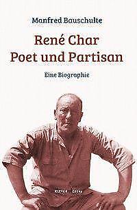 Thumbnail - René Char - Poet Und Partisan | Buch | 9783903110212