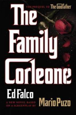 The Family Corleone - Hardcover By Ed Falco - VERY GOOD