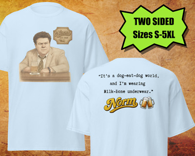 George Wendt Tribute Shirt 2 Sided Cheers Shirt Norm Peterson Quote Shirt 80s TV