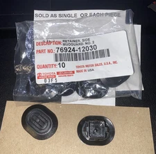 2012-2019 Toyota   Factory Rocker Molding Retainer Clip 76924-12030  1 piece