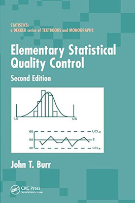Elementary Statistical Quality Control (Statistics: A S - Paperback / softback N