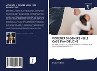 Gustavo Silva | Violenza Di Genere Nelle Case Evangeliche | Taschenbuch (2020)