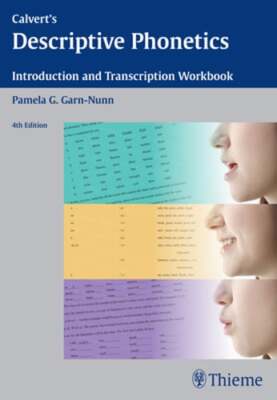Calvert's Descriptive Phonetics: Introduction and Transcription Workbook: Used