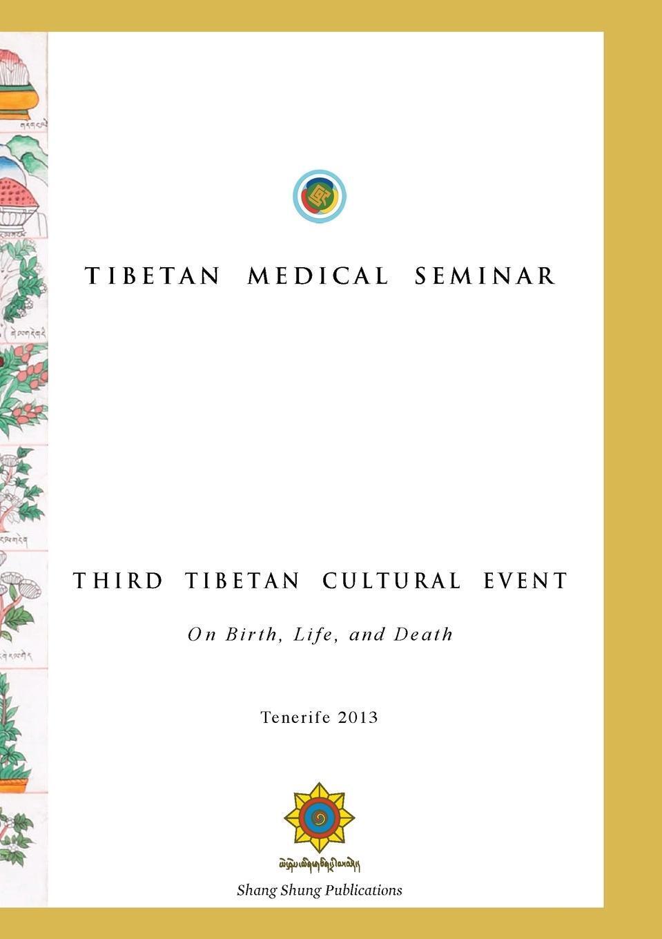 Thumbnail - Tibetan Medical Seminar - Third Tibetan Cultural Event On Birth, Life,