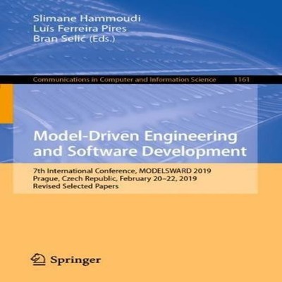 Model-Driven Engineering and Software Development 7th Internation